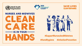 Nurses and Midwives Clean Care is in Your Hands