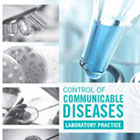 Cover of Control of Communicable Diseases: Laboratory Practice